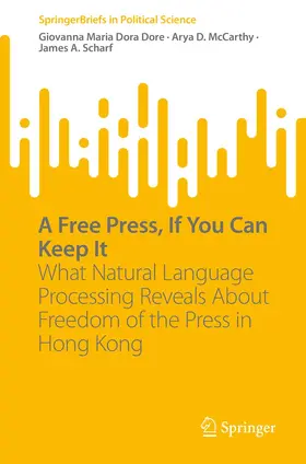 Dore / Scharf / McCarthy |  A Free Press, If You Can Keep It | Buch |  Sack Fachmedien