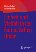 Bieber |  Einheit und Vielfalt in der Europäischen Union | eBook | Sack Fachmedien