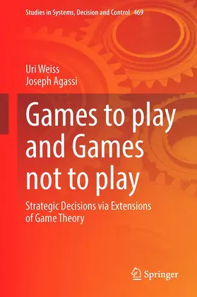 Agassi / Weiss |  Games to Play and Games not to Play | Buch |  Sack Fachmedien