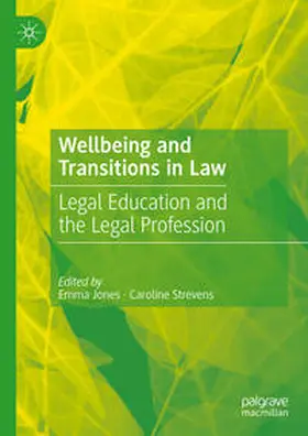 Jones / Strevens | Wellbeing and Transitions in Law | E-Book | sack.de