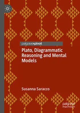 Saracco |  Plato, Diagrammatic Reasoning and Mental Models | eBook | Sack Fachmedien