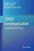 Vakoch / Caleb / Pollock |  COVID Communication | Buch |  Sack Fachmedien