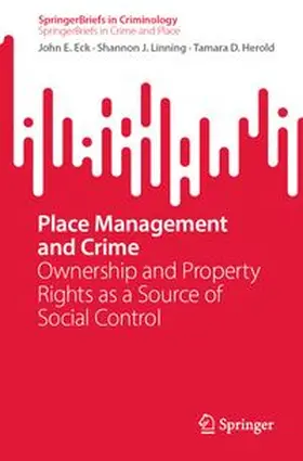 Eck / Linning / Herold | Place Management and Crime | E-Book | www.sack.de