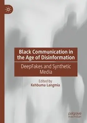 Langmia |  Black Communication in the Age of Disinformation | eBook | Sack Fachmedien