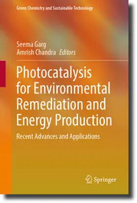 Garg / Chandra | Photocatalysis for Environmental Remediation and Energy Production | E-Book | sack.de
