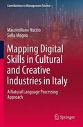 Nuccio / Mogno |  Mapping Digital Skills in Cultural and Creative Industries in Italy | Buch |  Sack Fachmedien