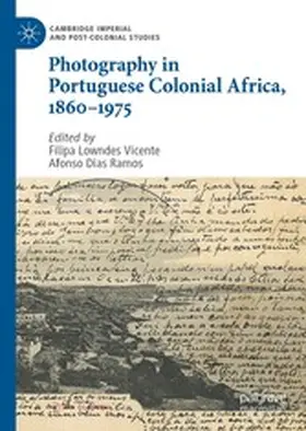 Vicente / Ramos |  Photography in Portuguese Colonial Africa, 1860–1975 | eBook | Sack Fachmedien