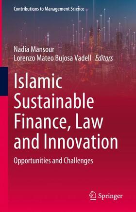 Bujosa Vadell / Mansour |  Islamic Sustainable Finance, Law and Innovation | Buch |  Sack Fachmedien