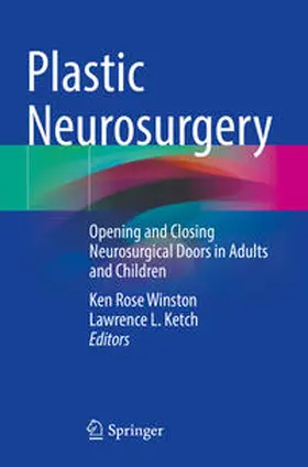 Ketch / Winston |  Plastic Neurosurgery | Buch |  Sack Fachmedien