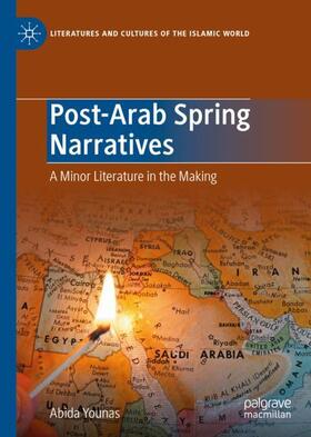 Younas | Post-Arab Spring Narratives | Buch | 978-3-031-27903-4 | sack.de