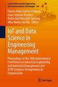 García Márquez / Segovia Ramírez / Bernalte Sánchez |  IoT and Data Science in Engineering Management | eBook | Sack Fachmedien