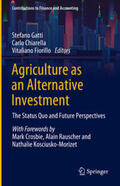 Gatti / Chiarella / Fiorillo |  Agriculture as an Alternative Investment | eBook | Sack Fachmedien