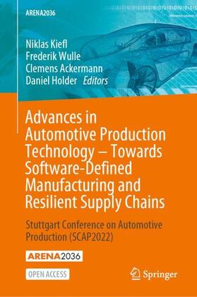 Kiefl / Holder / Wulle | Advances in Automotive Production Technology ¿ Towards Software-Defined Manufacturing and Resilient Supply Chains | Buch | 978-3-031-27932-4 | sack.de