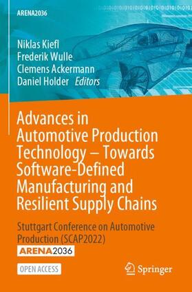 Kiefl / Holder / Wulle |  Advances in Automotive Production Technology ¿ Towards Software-Defined Manufacturing and Resilient Supply Chains | Buch |  Sack Fachmedien