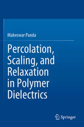 Panda |  Percolation, Scaling, and Relaxation in Polymer Dielectrics | Buch |  Sack Fachmedien