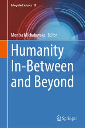 Michalowska / Michalowska | Humanity In-Between and Beyond | E-Book | sack.de