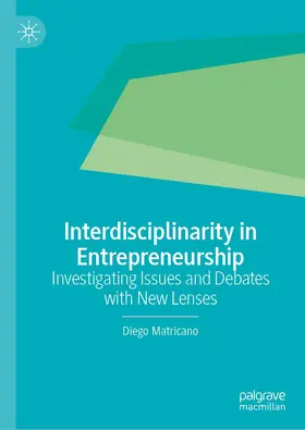 Matricano |  Interdisciplinarity in Entrepreneurship | Buch |  Sack Fachmedien