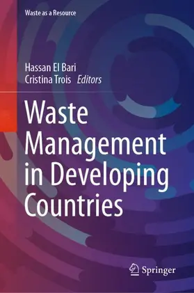 Trois / El Bari |  Waste Management in Developing Countries | Buch |  Sack Fachmedien