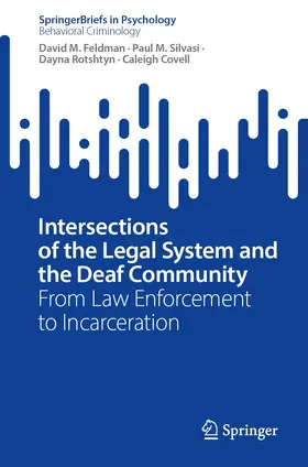 Feldman / Covell / Silvasi |  Intersections of the Legal System and the Deaf Community | Buch |  Sack Fachmedien