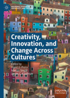 Preiss / Singer / Kaufman | Creativity, Innovation, and Change Across Cultures | E-Book | sack.de