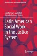 Baikady / Reyes-Quilodrán |  Latin American Social Work in the Justice System | Buch |  Sack Fachmedien