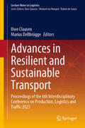Clausen / Dellbrügge |  Advances in Resilient and Sustainable Transport | eBook | Sack Fachmedien