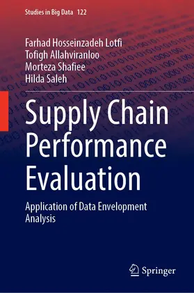 Hosseinzadeh Lotfi / Saleh / Allahviranloo |  Supply Chain Performance Evaluation | Buch |  Sack Fachmedien