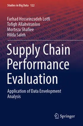 Hosseinzadeh Lotfi / Saleh / Allahviranloo |  Supply Chain Performance Evaluation | Buch |  Sack Fachmedien