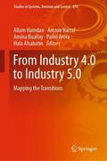 Hamdan / Harraf / Alsabatin |  From Industry 4.0 to Industry 5.0 | Buch |  Sack Fachmedien