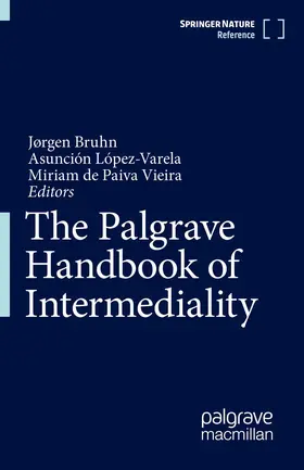 Bruhn / de Paiva Vieira / Azcárate |  The Palgrave Handbook of Intermediality | Buch |  Sack Fachmedien