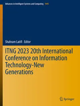 Latifi |  ITNG 2023 20th International Conference on Information Technology-New Generations | Buch |  Sack Fachmedien