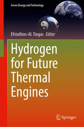 Tingas | Hydrogen for Future Thermal Engines | Buch | 978-3-031-28411-3 | www.sack.de