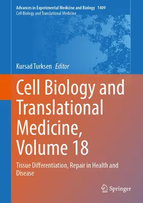 Turksen |  Cell Biology and Translational Medicine, Volume 18 | Buch |  Sack Fachmedien