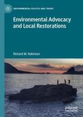 Robinson |  Environmental Advocacy and Local Restorations | Buch |  Sack Fachmedien