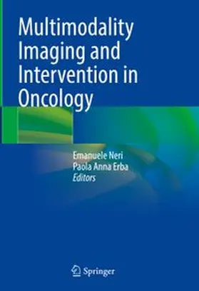 Neri / Erba |  Multimodality Imaging and Intervention in Oncology | eBook | Sack Fachmedien