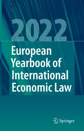 Bäumler / Binder / Bungenberg |  European Yearbook of International Economic Law 2022 | Buch |  Sack Fachmedien