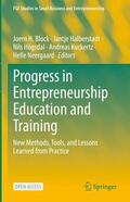 Block / Halberstadt / Neergaard |  Progress in Entrepreneurship Education and Training | Buch |  Sack Fachmedien