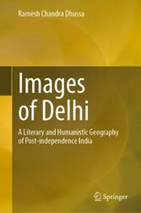 Dhussa |  Images of Delhi | eBook | Sack Fachmedien