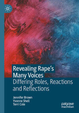 Brown / Cole / Shell |  Revealing Rape¿s Many Voices | Buch |  Sack Fachmedien