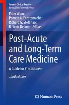 Winn / Fenstemacher / Stefanacci |  Post-Acute and Long-Term Care Medicine | Buch |  Sack Fachmedien