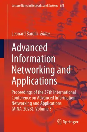 Barolli |  Advanced Information Networking and Applications | Buch |  Sack Fachmedien