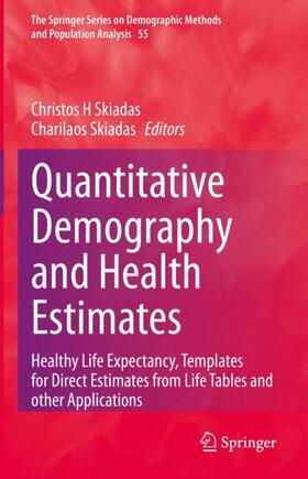 Skiadas |  Quantitative Demography and Health Estimates | Buch |  Sack Fachmedien