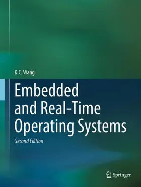 Wang |  Embedded and Real-Time Operating Systems | Buch |  Sack Fachmedien