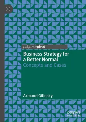 Gilinsky |  Business Strategy for a Better Normal | Buch |  Sack Fachmedien