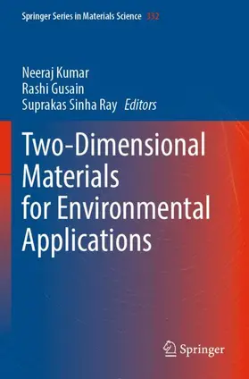 Kumar / Sinha Ray / Gusain |  Two-Dimensional Materials for Environmental Applications | Buch |  Sack Fachmedien