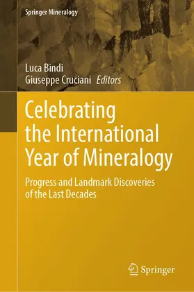 Cruciani / Bindi |  Celebrating the International Year of Mineralogy | Buch |  Sack Fachmedien
