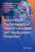 Mayer / van Niekerk / Fouché |  Beyond WEIRD: Psychobiography in Times of Transcultural and Transdisciplinary Perspectives | eBook | Sack Fachmedien