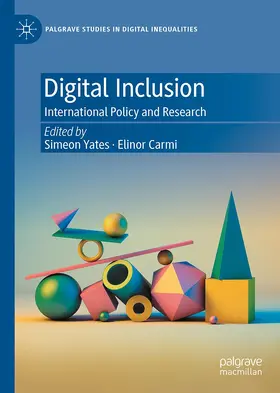 Yates / Carmi |  Digital Inclusion | Buch |  Sack Fachmedien