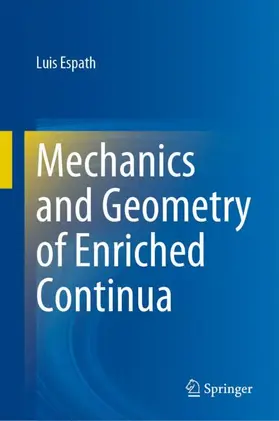 Espath |  Mechanics and Geometry of Enriched Continua | Buch |  Sack Fachmedien