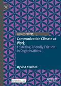 Kvalnes |  Communication Climate at Work | Buch |  Sack Fachmedien